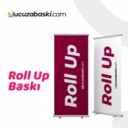 Roll Up Banner Baskı